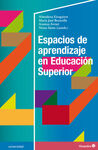 ESPACIOS DE APRENDIZAJE EN EDUCACIÓN SUPERIOR