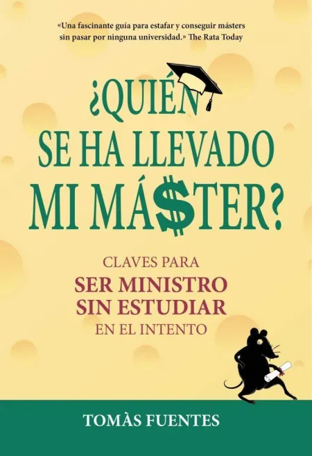 ¿Quien se Ha Llevado mi Master?