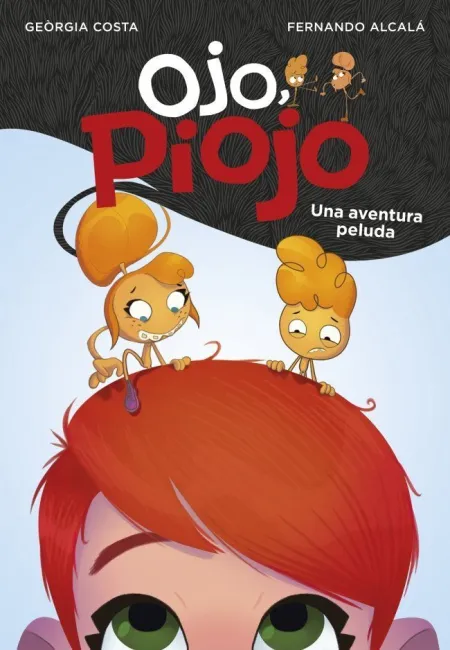 Ojo, Piojo 1 una Aventura Peluda