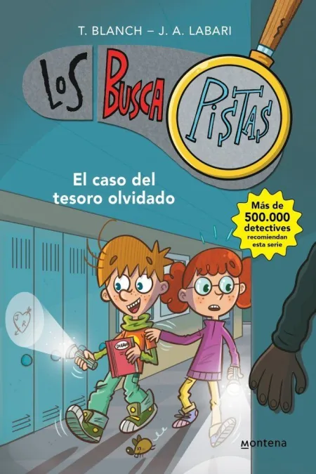 Los Buscapistas 9. El Caso del Tesoro Olvidado
