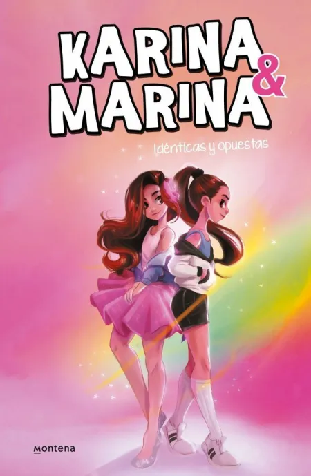 Karina & Marina 1. Idénticas y Opuestas