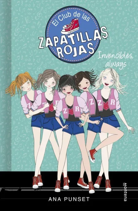 El Club de las Zapatillas Rojas. 16: Invencibles, Always