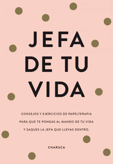 Jefa de tu Vida