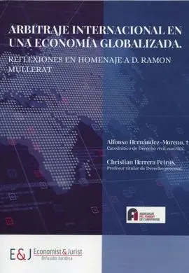 Arbitraje Internacional en una Economía Globalizad