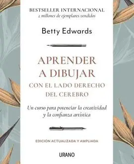 Aprender a Dibujar con el Lado Derecho del Cerebro