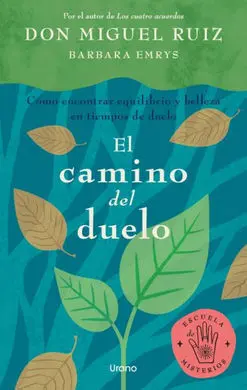 El Camino del Duelo