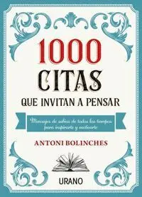 1000 Citas que Invitan a Pensar