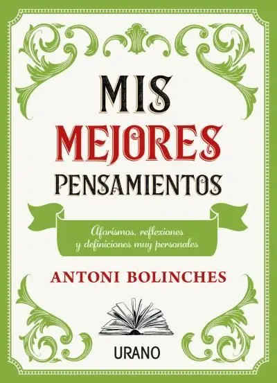 Mejores Pensamientos, Mis
