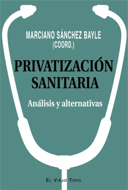 Privatización Sanitaria