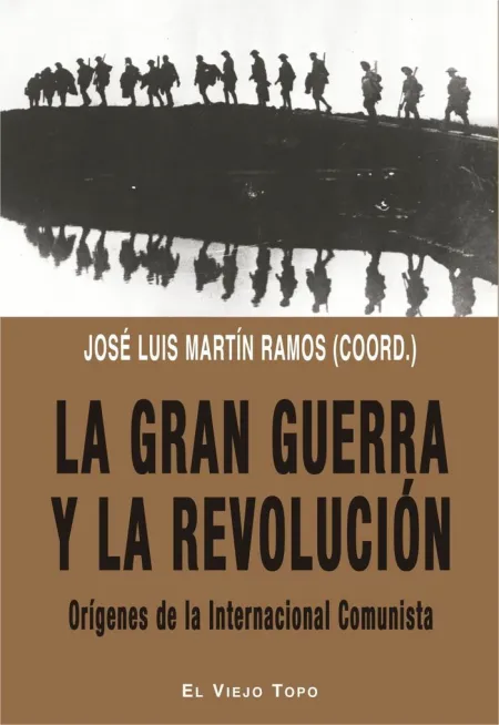 La Gran Guerra y la Revolución