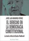 EL DERECHO EN LA DEMOCRACIA CONSTITUCIONAL