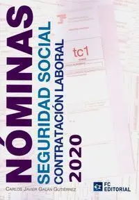Nóminas. Seguridad Social. Contratación Laboral 20