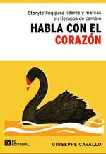 Habla con el Corazon