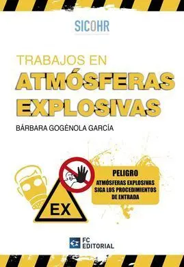 Trabajos en Atmosfereas Explosivas 2022