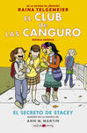 EL CLUB DE LAS CANGURO. 2. EL SECRETO DE STACEY