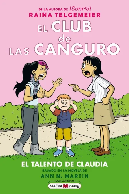 El Club de las Canguro. 4. El Talento de Claudia