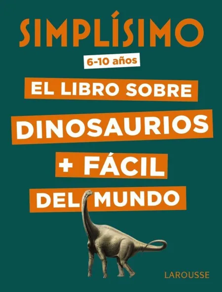 Simplísimo. Dinosaurios