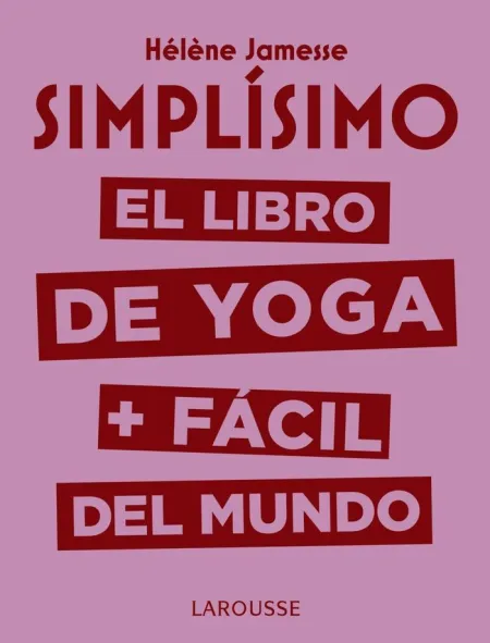 Simplísimo. Libro Yoga