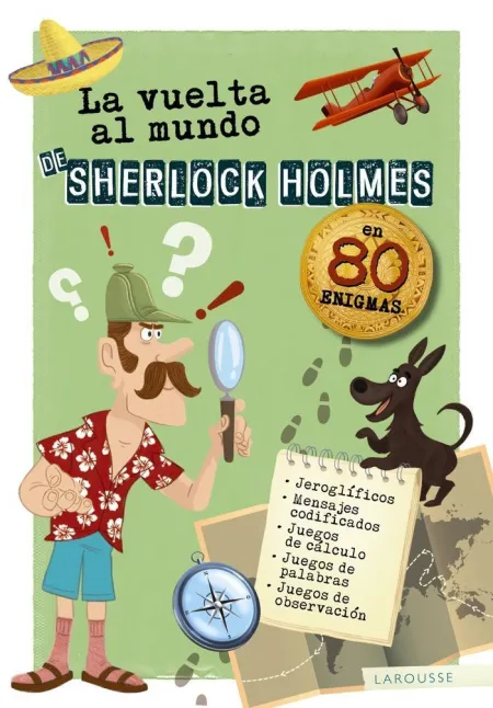 La Vuelta Al Mundo de Sherlock Homes