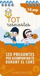 TOT RESPOSTES.120 PREGUNTES OER ACOMPANYAR-TE DURANT EL CURS