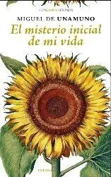 El Misterio Inicial de mi Vida