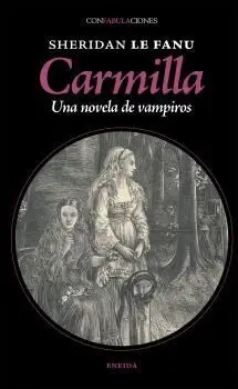 Carmilla:una Novela de Vampiros