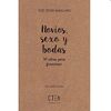 NOVIOS, SEXO Y BODAS