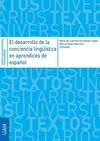 EL DESARROLLO DE LA CONCIENCIA LINGÜÍSTICA EN APRENDICES DE ESPAÑOL