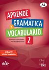 APRENDE GRAMATICA Y VOCABULARIO 2 NE