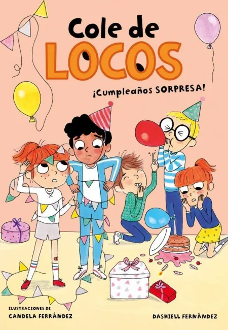 ¡Cumpleaños Sorpresa! (Cole de Locos 3) (12 Sept)