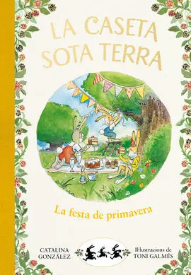 La Festa de Primavera (Caseta Sota Terra 2)
