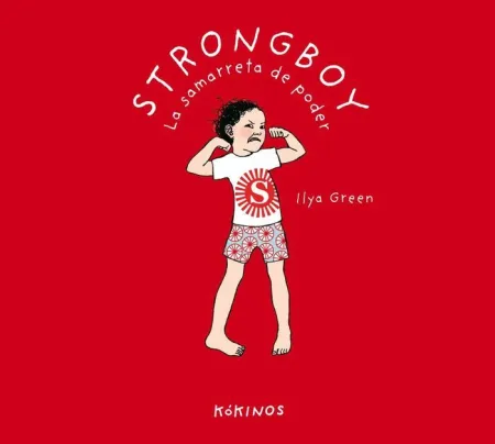 Strongboy, la Samarreta de Poder