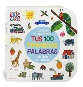 Pequeña Oruga Glotona Tus 100 Primeras Palabras, L