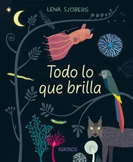 Todo lo que Brilla