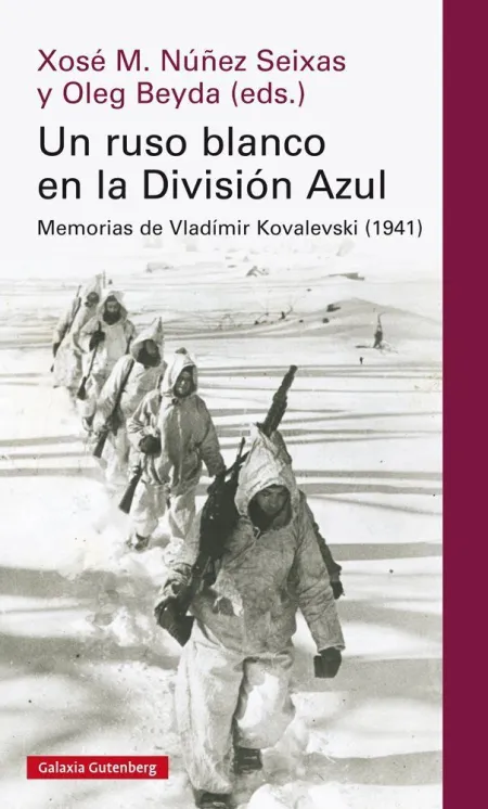 Ruso Blanco en la División Azul, un