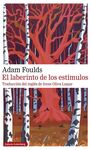 LABERINTO DE LOS ESTÍMULOS, EL