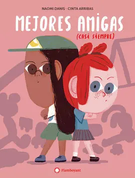 Mejores Amigas (Casi Siempre)