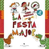 La Festa Major. Llibre D'adhesius