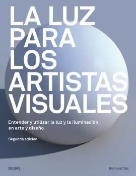 La Luz para los Artistas Visuales