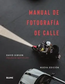 Manual de Fotografía de Calle (2021)
