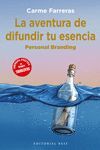 AVENTURA DE DIFUNDIR TU ESENCIA,LA