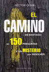 CAMINO DE SANTIAGO EN 150 PREGUNTAS