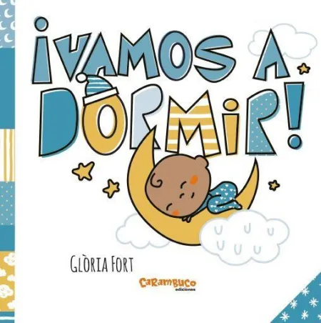 ­Vamos a Dormir!