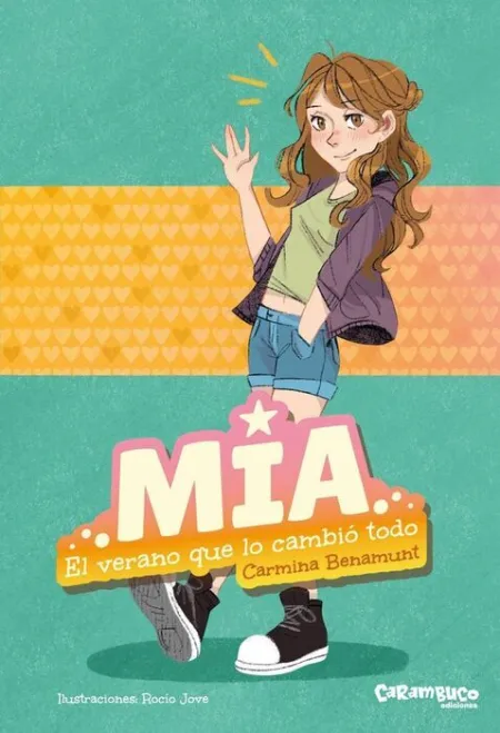 Mia. El Verano que lo Cambio Todo