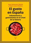 EL GUSTO EN ESPAÑA