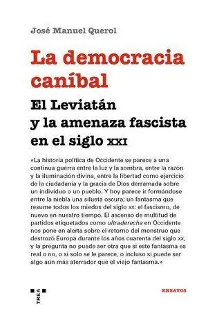 La Democracia Caníbal