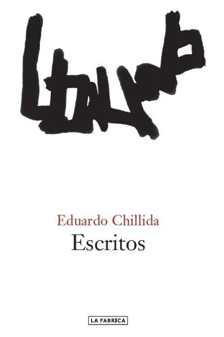 Escritos / Eduardo Chillida