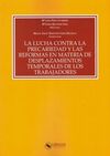 LUCHA CONTRA LA PRECARIEDAD Y LAS REFORMAS EN MATERIA DE