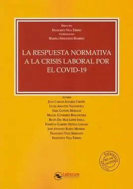 Respuesta Normativa a la Crisis Laboral por el Covid-19
