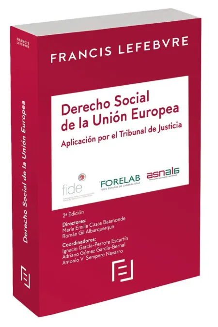 Derecho Social de la Ue. Aplicación por el Tribunal de Justicia